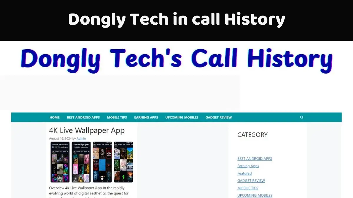 Dongly Tech in call History