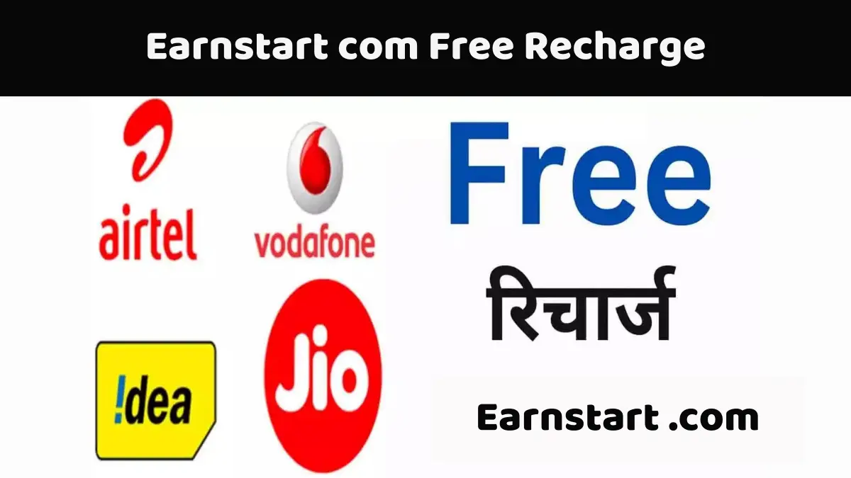 Earnstart com Free Recharge