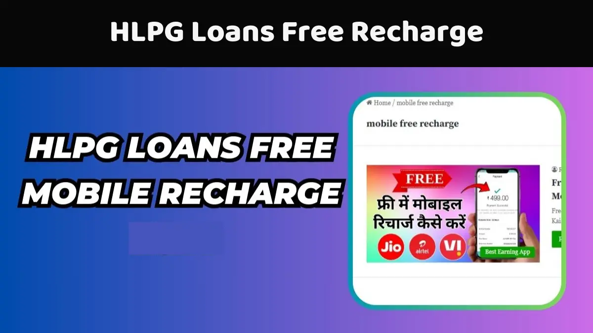 HLPG Loans Free Recharge