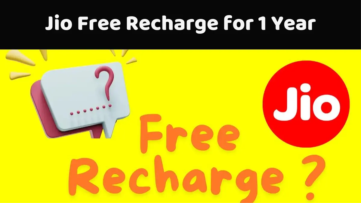 Jio Free Recharge for 1 Year